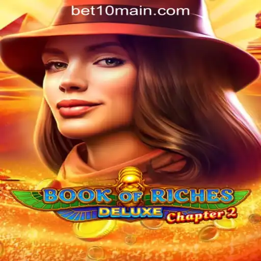 Unveiling the World of 'Book of Riches Deluxe: Chapter 2'